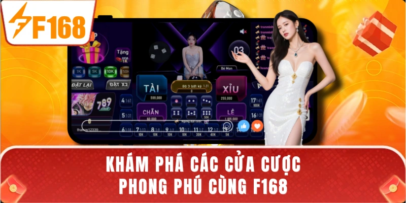 Khám phá các cửa cược phong phú cùng F168