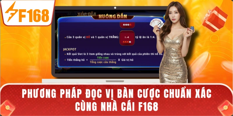 Phương pháp đọc vị bàn cược chuẩn xác cùng nhà cái F168